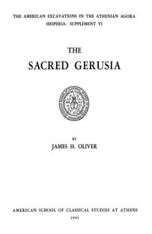 The Sacred Gerusia (Hesperia Supplement 6)