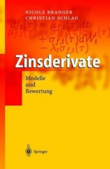 Zinsderivate: Modelle und Bewertung (German Edition)