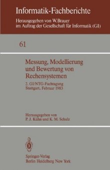 Messung, Modellierung und Bewertung von Rechensystemen: 2. GI/NTG-Fachtagung Stuttgart, 21.–23. Februar 1983