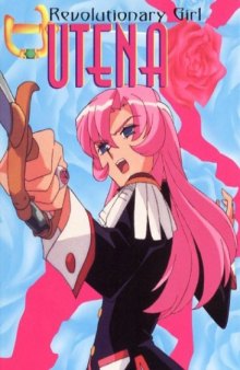 Revolutionary Girl Utena: The Rose Collection (BESM)