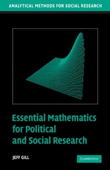 Essential Mathematics for Political and Social Research (Analytical Methods for Social Research)