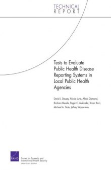 Tests to Evaluate Public Disease Reporting Systems in Local Public Health Agencies