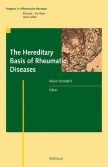 The Hereditary Basis of Rheumatic Diseases (Progress in Inflammation Research)