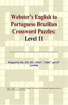 Webster's English to Portuguese Brazilian Crossword Puzzles: Level 11
