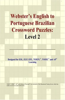 Webster's English to Portuguese Brazilian Crossword Puzzles: Level 2
