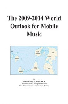 The 2009-2014 World Outlook for Mobile Music