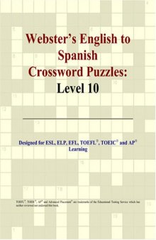 Webster's English to Spanish Crossword Puzzles: Level 10