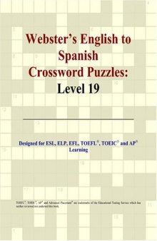 Webster's English to Spanish Crossword Puzzles: Level 19