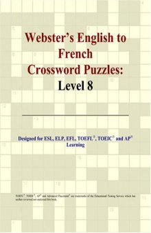 Webster's English to French Crossword Puzzles: Level 8