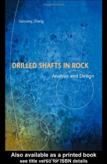 Drilled Shafts in Rock Analysis and Design