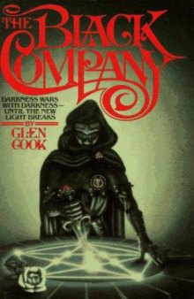 The Black Company, Volume 1