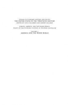 Europe, America, and the Wider World, Volume 2: Essays on the Economic History of Western Capitalism (Studies in Economic History and Policy: USA in the Twentieth Century)
