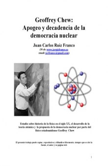 Geoffrey Chew: apogeo y decadencia de la democracia nuclear