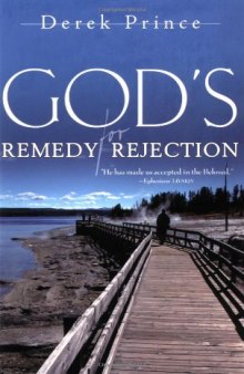 God's remedy for rejection