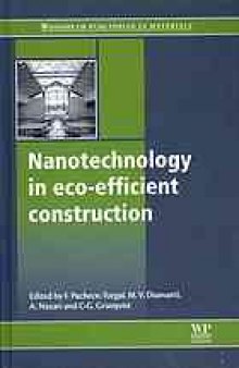 Nanotechnology in Eco-efficient Construction Materials, Processes and Applications.