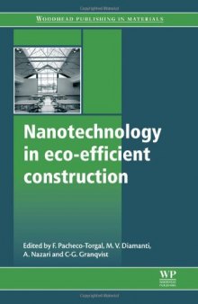 Nanotechnology in Eco-Efficient Construction. Materials, Processes and Applications