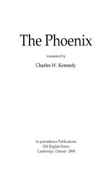 The phoenix, translated by Charles W. Kennedy