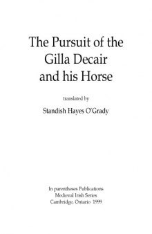 The pursuit of the Gilla Decair and his horse, translated by Standish Hayes O’Grady