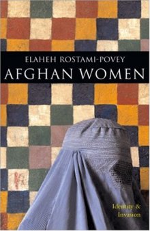Afghan Women: Identity and Invasion