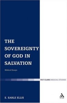 Sovereignty of God in Salvation: Biblical Essays