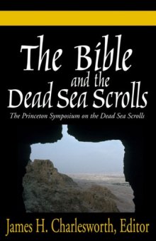 The Bible and the Dead Sea Scrolls (3 Vol Set)