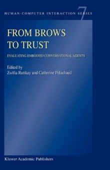 From Brows to Trust: Evaluating Embodied Conversational Agents