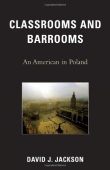 Classrooms and Barrooms: An American in Poland