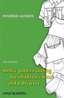 Metric pattern cutting for children's wear and babywear : from birth to 14 years