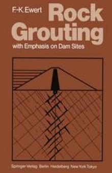 Rock Grouting: with Emphasis on Dam Sites