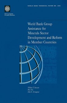 World Bank group assistance for minerals sector development and reform in member countries, Volumes 23-405