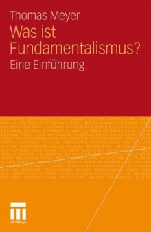Was ist Fundamentalismus?: Eine Einführung  