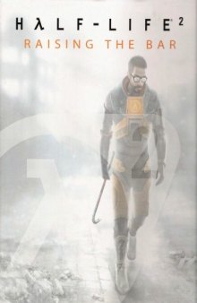 Half-Life 2 - Raising the Bar