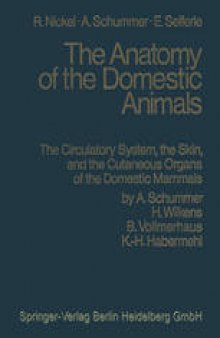 The Circulatory System, the Skin, and the Cutaneous Organs of the Domestic Mammals