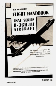 Flight Handbook - USAF B-36H-III bomber [T.O. 1B-36H (III-1]