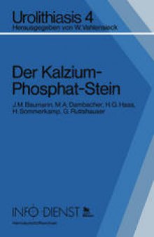 Der Kalzium-Phosphat-Stein