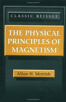 The Physical Principles of Magnetism