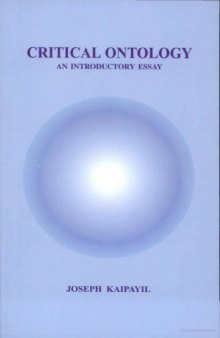 Critical Ontology: An Introductory Essay  