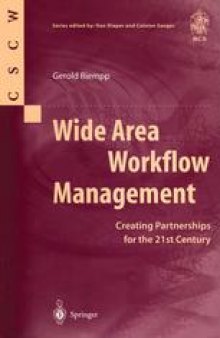 Wide Area Workflow Management: Creating Partnerships for the 21st Century