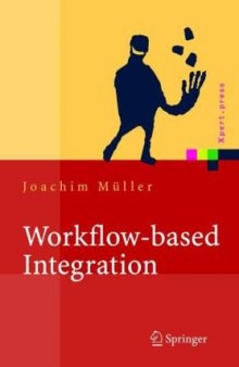 Workflow-based Integration: Grundlagen, Technologien, Management  GERMAN