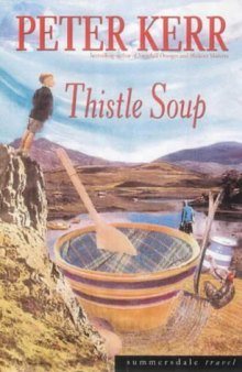 Thistle Soup (Summersdale Travel)
