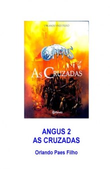 Angus: as Cruzadas - volume 2