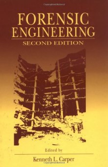 Forensic Engineering, Second Edition