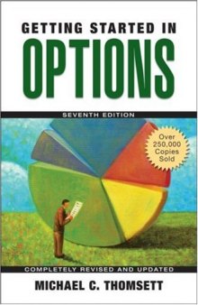 Getting Started in Options (Getting Started In.....), 7th edition