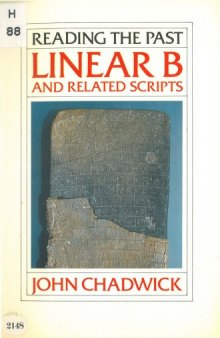 Linear B and Related Scripts