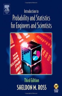 Introduction to Probability and Statistics for Engineers and Scientists, Third Edition