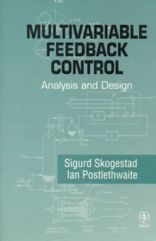 Multivariable Feedback Control: Analysis and Design