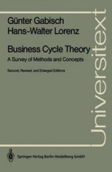 Business Cycle Theory: A Survey of Methods and Concepts