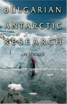 Bulgarian Antarctic Research: Life Science (Life Sciences)