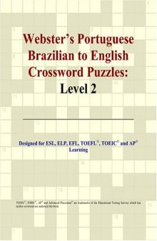 Webster's Portuguese Brazilian to English Crossword Puzzles: Level 2