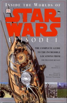 Inside the Worlds of Star Wars - Episode I